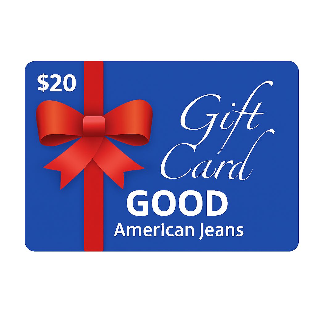 Good American Jeans-Geschenkkarten