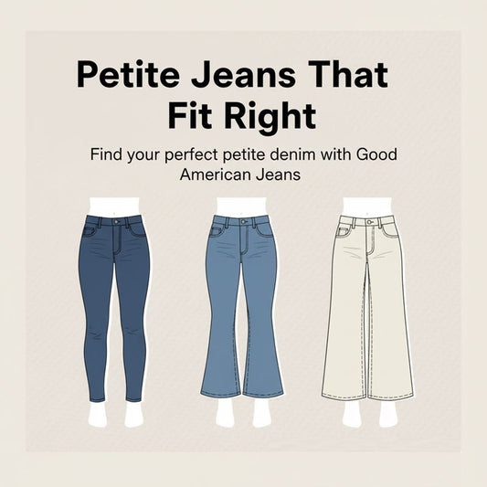 Petite Jeans That Truly Fit: A Style Guide for Women Under 5'4"