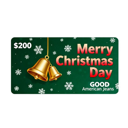Merry Christmas Gift Card - Good American Jeans